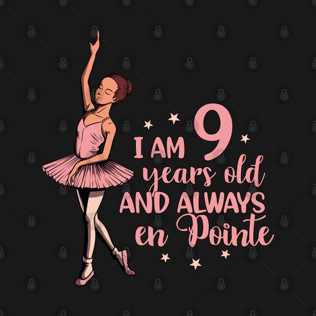 I am 9 years old and always en pointe - Ballerina by Modern Medieval Design