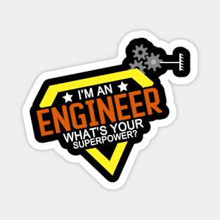 I'm an Engineer, What's Your Superpower? Magnet