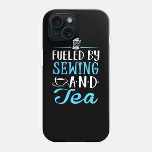 Fueled by Sewing and Tea Phone Case