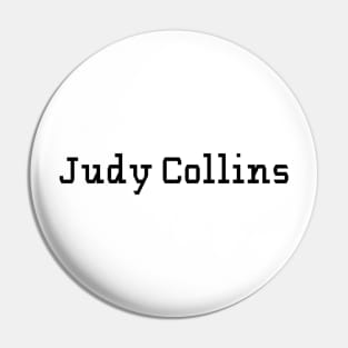 Judy Collins Pin