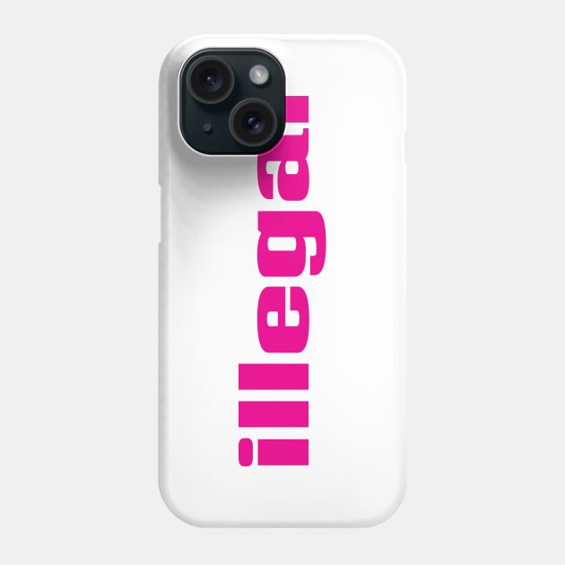 Illegal Phone Case by ProjectX23 Orange