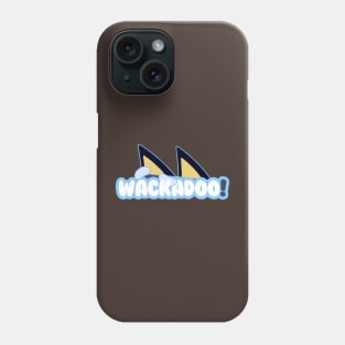 Wackadoo! Phone Case