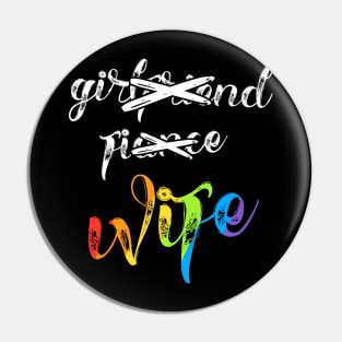 Girlfriend Fiance Wife Lesbian Pride Lgbt Wedding Pin