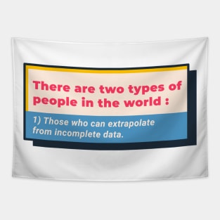 There Are Two Types Of People In This World Retro Tapestry