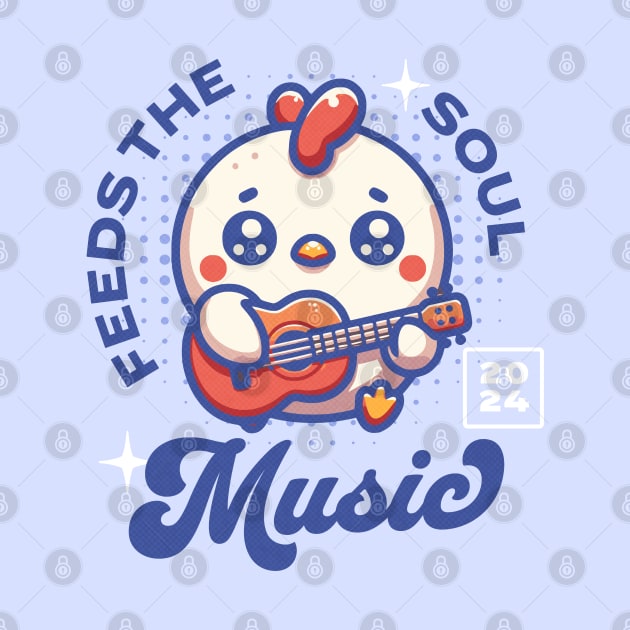 Funny Music Feeds the Soul Chicken Playing Guitar by daisyblue