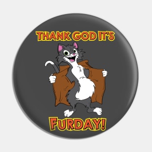 Thank God It's Furday - Cat Pin