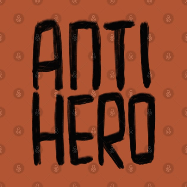 Drama, Storytelling, Anti Hero, Antihero by badlydrawnbabe