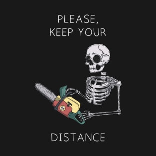 Keep your distance T-Shirt