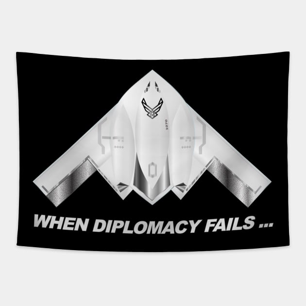 When Diplomacy Fails... USAF Spirit B2 Stealth Bomber - white Tapestry by geodesyn