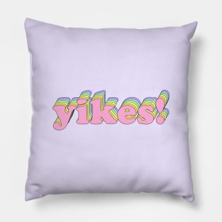 yikes! (Rainbow) Pillow