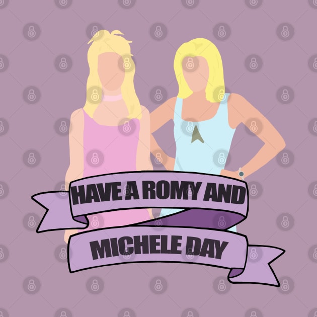 have a romy and michele day by aluap1006