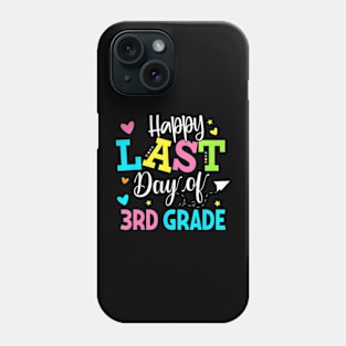 Last Day of 3rd Grade Kids Teacher Student Graduation Phone Case