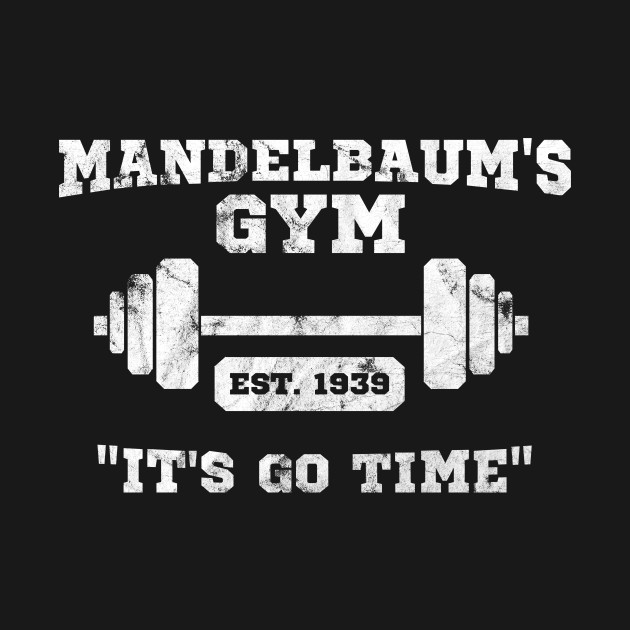 Mandelbaum's Gym It's Go Time! Seinfeld TShirt TeePublic