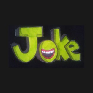 Joke T-Shirt