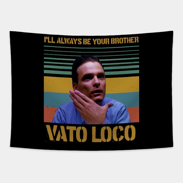 Blood in blood out - Vato Loco Tapestry by chancgrantc@gmail.com