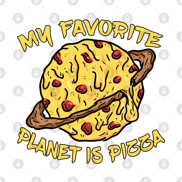 My Favorite Planet Is Pizza by Shawnsonart