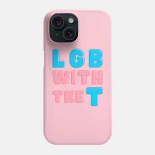 LGB with the T Phone Case