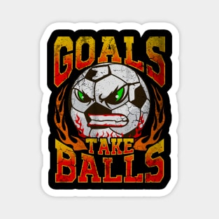 Goals Take Balls Soccer Player Team Coach Tournament Magnet