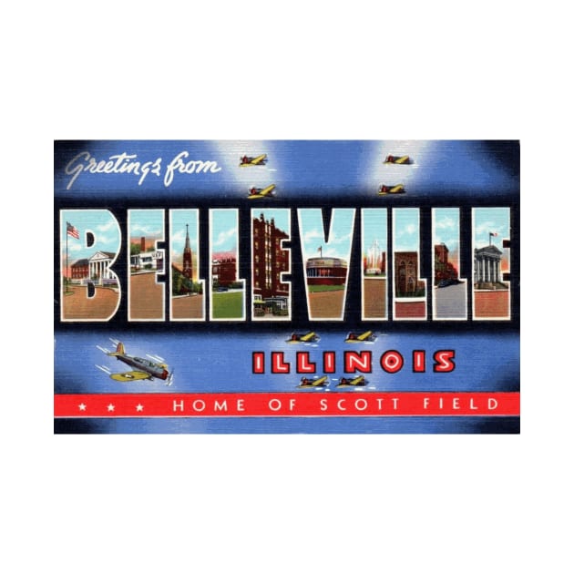 Greetings from Belleville, Illinois - Vintage Large Letter Postcard by Naves