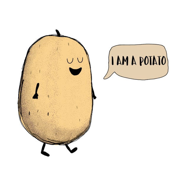 I Am A Potato! by Dreamy Panda Designs