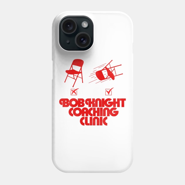 Bob Knight Coaching Clinic Phone Case by darklordpug