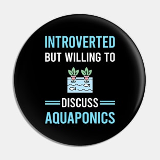 Introverted Aquaponics Aquaponic Pin