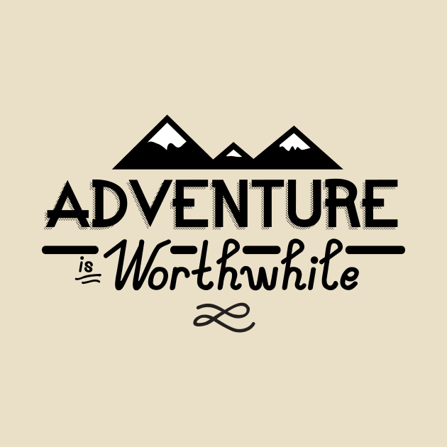 "Adventure is Worthwhile" Type Design by zubiacreative