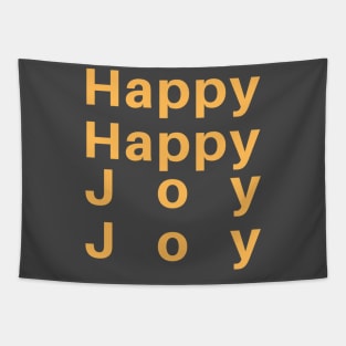 Happy Happy Joy Joy Tapestry