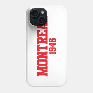 Montreal 1946 Phone Case