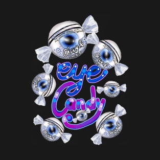 Eye Candy T-Shirt