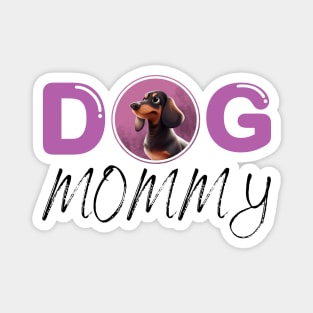 Dog mommy Magnet