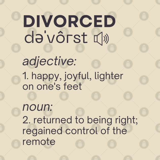 Divorced Dictionary definition by Blended Designs