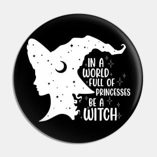 Feminist Girly Witchy Halloween Princess White Pin