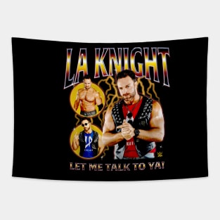 LA Knight Let Me Talk To Ya Bootleg Tapestry