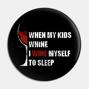 funny wine drinking joke for wine lover, drink and alcohol drinker Pin