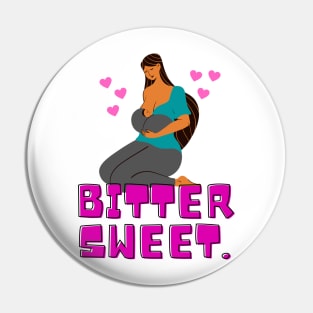 Bitter sweet, infinite love Pin