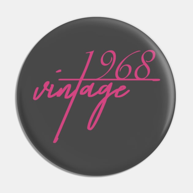 1968 Vintage. 52th Birthday Cool Gift Idea Pin by FromHamburg