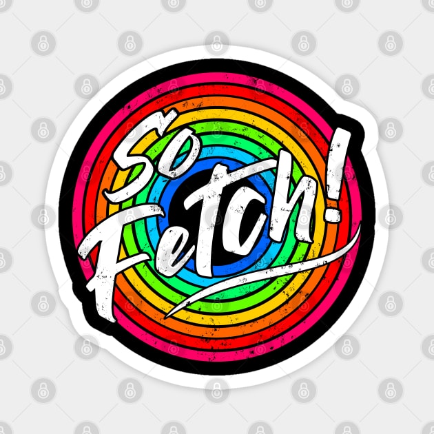 So Fetch! 2 Magnet by TaliDe