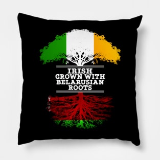 Irish Grown With Belarusian Roots - Gift for Belarusian With Roots From Belarusian Pillow