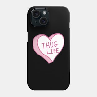 Pink Thug Life Heart Phone Case