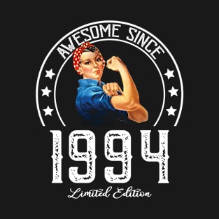 Aweesome woman since 1994 - 1994 Birthday gift T-Shirt