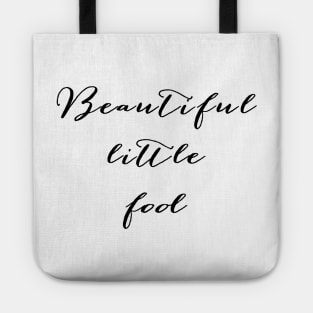 Beautiful little fool Tote