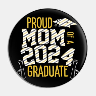 Proud Of Mom 2024 Graduate Senior 2024 Gift For Women Mother day Pin