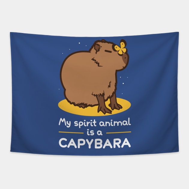 My spirit animal is a capybara Tapestry by Domichan