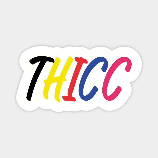 Colorful THICC Magnet by thatprintfellla