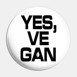 Yes, VE GAN Pin