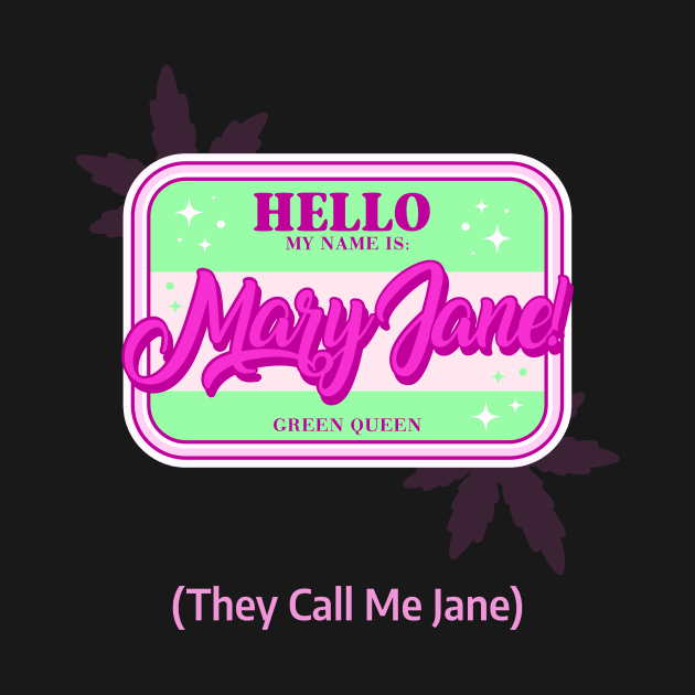 Hello my name is mary jane, they call me jane by Kamran Sharjeel