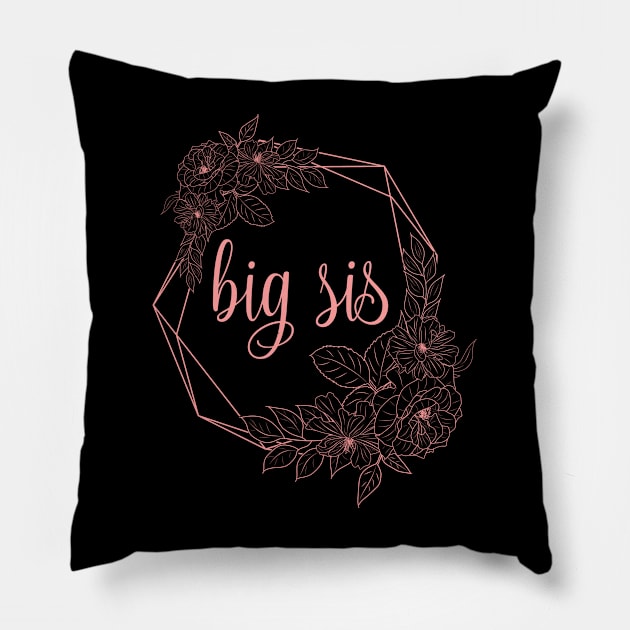 Big Sis cute pink typography for big sister gift for older sister. Pillow by BoogieCreates