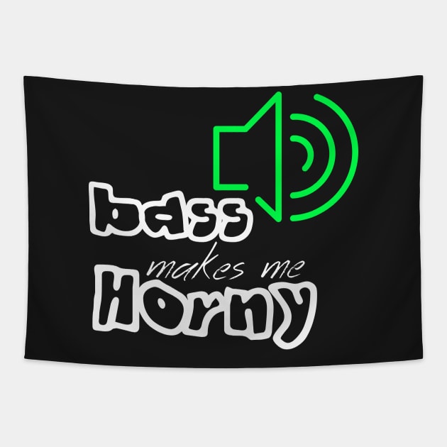 bass makes me horny Tapestry by GusiStyle