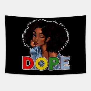 Unapologetically Dope, Black, Afro, Black History, Juneteenth, Black Woman Tapestry